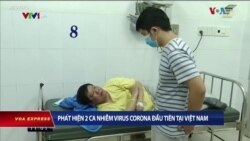 Truyền hình VOA 29/1/20: Việt Nam: Du khách Trung Quốc nhiễm coronavirus ‘đã khỏi bệnh’